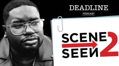 Scene 2 Seen Podcast: Lil Rel Howery Discusses His Latest HBO Standup Special ‘I Said It, Ya’ll Thinking It’ And The Process Of Curating A Comedy Routine - deadline.com - Chicago