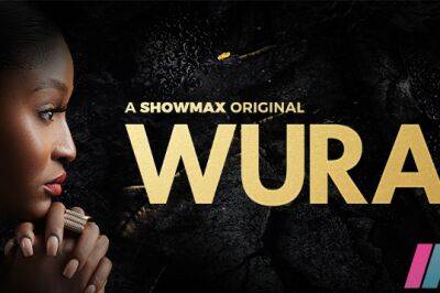 ‘Wura’: Showmax Preps Nigerian Adaptation Of South African Telenovela ‘The River’ - deadline.com - South Africa - Nigeria - city Lagos