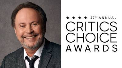 Billy Crystal Named Lifetime Achievement Recipient At 27th Annual Critics Choice Awards - deadline.com
