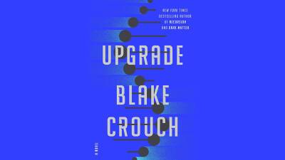 Amblin Lands Rights To ‘Wayward Pines’ Author Blake Crouch’s Upcoming Sci-Fi Thriller ‘Upgrade’ - deadline.com