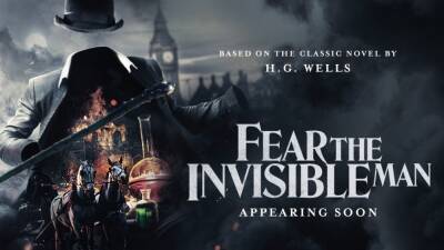 101 Films International Boards H.G. Wells Adaptation ‘Fear The Invisible Man’ (EXCLUSIVE) - variety.com - Britain - county Bristol - county Gloucester - county Bath