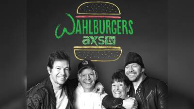 ‘Wahlburgers’ Reality Series Heads To AXS TV - deadline.com - Jordan - Boston