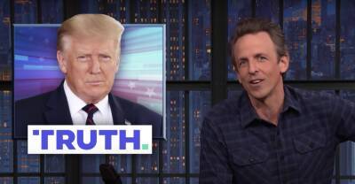 Seth Meyers Roasts Trump’s ‘Clusterf—‘ Social Media App: Its Users Have ‘Too Much Free Time’ - variety.com