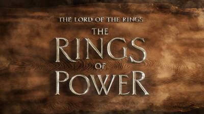 ‘The Lord Of The Rings: The Rings Of Power’ Unveils New Middle-Earth Character Posters - deadline.com - county Power - Indiana