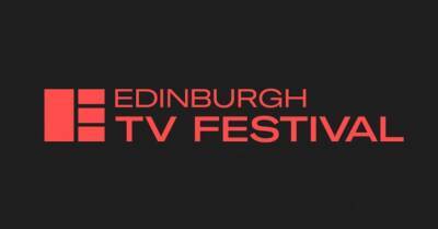 Greta Thunberg - Billy Connolly - Lin-Manuel Miranda - Jack Thorne - Edinburgh TV Festival Plans For Live Event in August - variety.com - Britain - France - Scotland