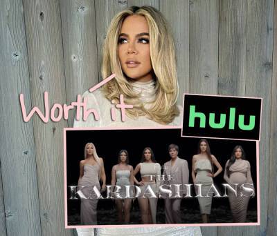 How Khloé Kardashian Justifies RIDICULOUS Nine-Figure Paycheck For New Hulu Show! - perezhilton.com - USA