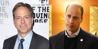 Kate Middleton - Jake Tapper - Williams - CNN's Jake Tapper Still Has an Issue with Prince William's Statement on Ukraine - justjared.com - Britain - Centre - Ukraine - city London, county Centre