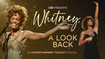 Whitney Houston - Clive Davis - Kelly Price - Dionne Warwick - CBS to Air All-New ET Special 'Whitney, a Look Back' Featuring Never-Before-Seen Interviews - etonline.com - Houston