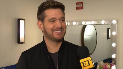 Michael Bublé on Revealing Wife Luisana's Pregnancy in New Music Video and Filming With 3 Kids (Exclusive) - www.etonline.com
