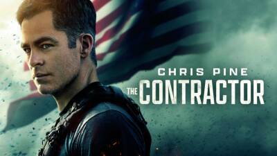 STX Places Chris Pine & Ben Foster Movie ‘The Contractor’ In Bankruptcy - deadline.com - Greenland