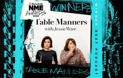 Jessie Ware’s ‘Table Manners’ wins Best Podcast at the BandLab NME Awards 2022 - www.nme.com