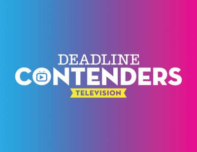 Deadline’s Contenders Television Set For TV Awards Season Launch Event – 47 Shows, 146 Speakers In Person And Live Streamed - deadline.com - county Person