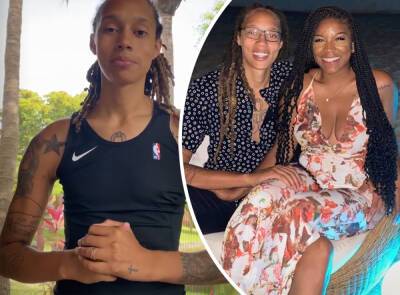 Wife Of Brittney Griner Speaks Out After WNBA Star's Arrest In Russia - perezhilton.com - New York - Ukraine - Russia - city Moscow