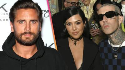 Scott Disick Shares How His Relationship With Kourtney Has Changed Since Her Romance with Travis Barker - www.etonline.com