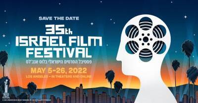 35th Israel Film Festival In Los Angeles Unveils Hybrid In-Person And Online Screening Line Up - deadline.com - Los Angeles - Los Angeles - Israel