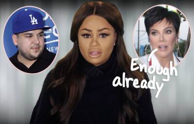Kardashians Ask Court To Dismiss Blac Chyna's 'Absurd' Claims Of Economic & Emotional Distress: No Additional 'Evidence To Offer' - perezhilton.com