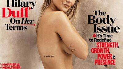 Hilary Duff - Matthew Koma - Mike Comrie - Hilary Duff Poses Nude for Magazine Cover: 'I'm Proud of My Body' - etonline.com