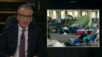Donald Trump - Dave Chappelle - Bill Maher Calls Homeless Problem ‘History’s Saddest Coachella’ (Video) - thewrap.com - San Francisco