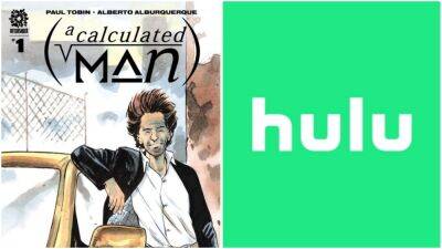 Hulu Lands Graphic Novel ‘A Calculated Man’; Series From Peter Calloway & AfterShock Media In The Works - deadline.com - Chicago - city Albuquerque