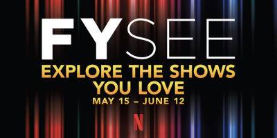 Netflix FYSEE Exhibition Showcasing Emmy Contenders Returns In Person To Entice Voters - deadline.com - USA - Hollywood - Russia - county Pacific - county Person