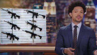 Trevor Noah Says ‘Maybe Gas Prices Will Get So High Mass Shooters Won’t Be Able to Drive to the Gun Store’ (Video) - thewrap.com - California