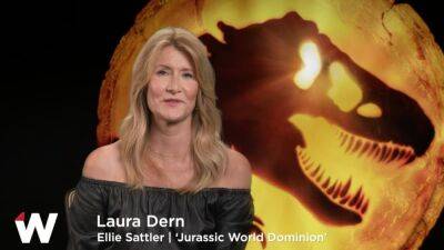 Laura Dern - Jeff Goldblum - Ellie Sattler - Steven Spielberg - Sam Neill - Colin Trevorrow - Laura Dern on Having a Creative Voice in Her Character’s Return for ‘Jurassic World Dominion’ (Video) - thewrap.com