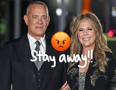 Rita Wilson - Forrest Gump - Tom Hanks Screams At Fans To 'BACK THE F**K OFF' After Almost Hurting His Wife Rita Wilson! WOW! - perezhilton.com - New York - county Butler - Austin, county Butler