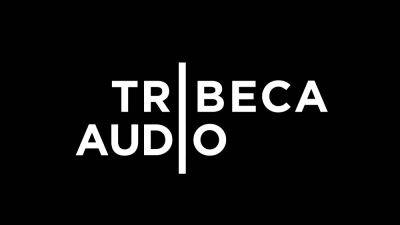Jane Rosenthal - Tribeca Enterprises to Launch Podcast Network This July - variety.com