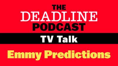 Michelle Pfeiffer - Lee Eisenberg - Jared Leto - Pete Hammond - Dominic Patten - Drew Crevello - TV Talk Podcast: As Emmy Nominations Voting Continues, Here Are Our Final Predictions - deadline.com - Atlanta
