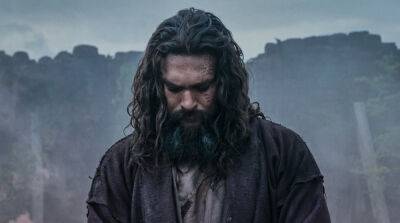 Jason Momoa's 'See' to End with Season 3, Teaser Trailer Released - Watch Now - www.justjared.com