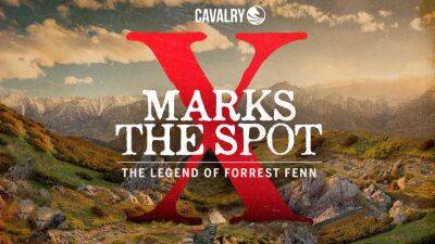 Cavalry Audio Premieres Art Dealer Gold Mystery Podcast ‘X Marks The Spot: The Legend of Forrest Fenn’ - deadline.com - state New Mexico