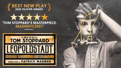 Lorne Michaels - Tom Stoppard’s ‘Leopoldstadt’ Sets Fall 2022 Broadway Engagement - deadline.com - London - city Vienna