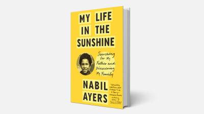 Soundtracking Memories: ‘My Life in the Sunshine’ Author Nabil Ayers Details the Music That Made Him (Guest Column) - variety.com