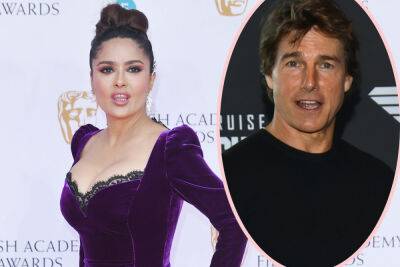 Salma Hayek Shares NIGHTMARE Video Of What It's Like For Tom Cruise To Go To A Restaurant! - perezhilton.com