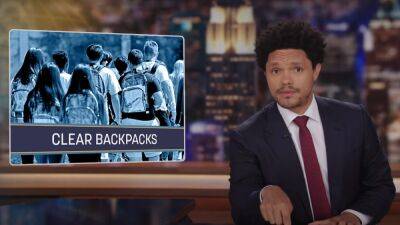 Trevor Noah Says Texas Schools Mandating Clear Backpacks Won’t Stop Shootings: ‘What Are We Doing Here, People?’ (Video) - thewrap.com - Texas
