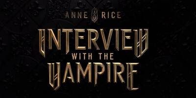 Jacob Anderson - Sam Reid - AMC Drops First Trailer for 'Interview With A Vampire' Series at Comic-Con - Watch Here! - justjared.com - New Orleans - county Anderson - parish Orleans