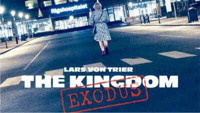 Lars Von-Trier - ‘The Kingdom Exodus’: MUBI Acquires Lars Von Trier’s Third And Final Season Of His TV Show Ahead Of Its Venice 2022 Premiere - theplaylist.net