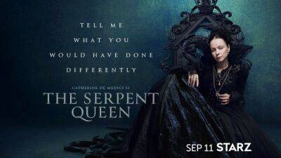 ‘The Serpent Queen’ Trailer: Explore Poisonous Court Politics In The New Starz Drama This September - theplaylist.net - France