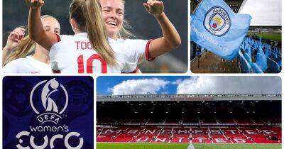 Manchester to play a key role in England's UEFA Women's Euro 2022 hopes despite stadium controversy - manchestereveningnews.co.uk - Britain - Manchester - Austria