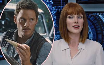 Florence Pugh - Olivia Wilde - Michelle Williams - Bryce Dallas Howard Was Paid 'So Much Less' For Jurassic World Movies -- Here's What Chris Pratt Did When He Found Out! - perezhilton.com - Hollywood - county Howard - county Dallas