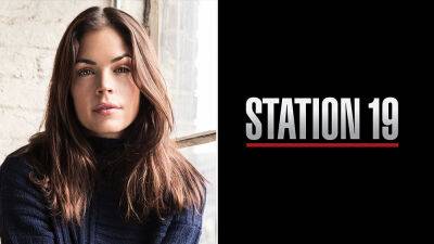 ‘Station 19’: Kelly Thiebaud Returning To ABC Drama As Eva Vasquez For Season 6 - deadline.com - USA - city Sanchez - Seattle