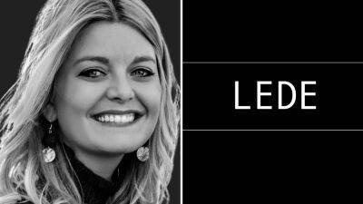The Lede Company Unveils New Social Impact Division, Appoints Sarah Acer As Chief Social Impact Officer - deadline.com - USA