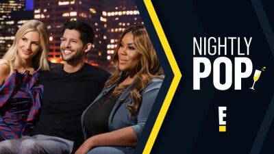 E! Restructure: ‘Daily Pop’ & ‘Nightly Pop’ Canceled, Production Teams To Exit As Linear Network Eyes New Nightly Show - deadline.com - county Wilson