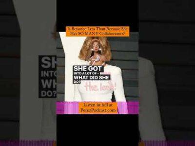 Chris Booker - Is Beyoncé Less Than Because She Has SO MANY Collaborators? | Perez Hilton - perezhilton.com
