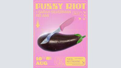 Sarah Silverman - Jem Aswad-Senior - Sarah Silverman, Big Freedia to Join Pussy Riot’s Los Angeles Concert on Wednesday (EXCLUSIVE) - variety.com - New York - Los Angeles - Los Angeles - Las Vegas - Russia - San Francisco - city Salem