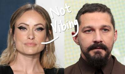 What Olivia Wilde & Shia LaBeouf REALLY Thought Of Each Other On Don’t Worry Darling! - perezhilton.com