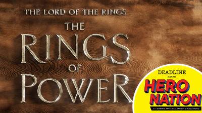 Peter Jackson - Patrick Mackay - J.D.Payne - ‘Lord Of The Rings: The Rings Of Power’ EP Lindsey Weber On Amazon’s Epic Tolkien Series Debut; Why It’s Not A Prequel, The Real Budget, That Stranger From The Stars & Season 2 Teases – Hero Nation Podcast - deadline.com - New Zealand