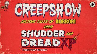 ‘Creepshow’ TV Series to Be Developed Into Video Game by DreadXP and DarkStone Digital (EXCLUSIVE) - variety.com