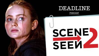 Scene 2 Seen Podcast: Sadie Sink Discusses ‘The Whale’, ‘Stranger Things’, And Working With Taylor Swift - deadline.com - USA - Taylor