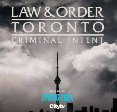 ‘Law & Order Toronto: Criminal Intent’ Sets Cast - deadline.com - Britain - USA